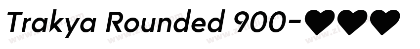 Trakya Rounded 900字体转换